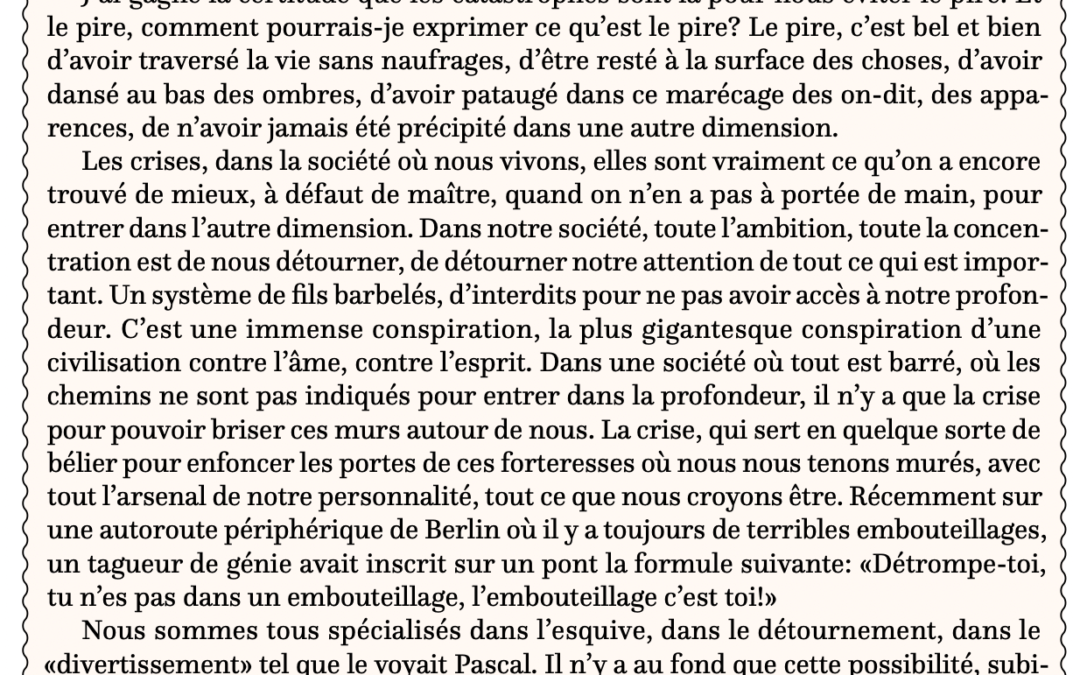 La catastrophe, c’est pas le pire