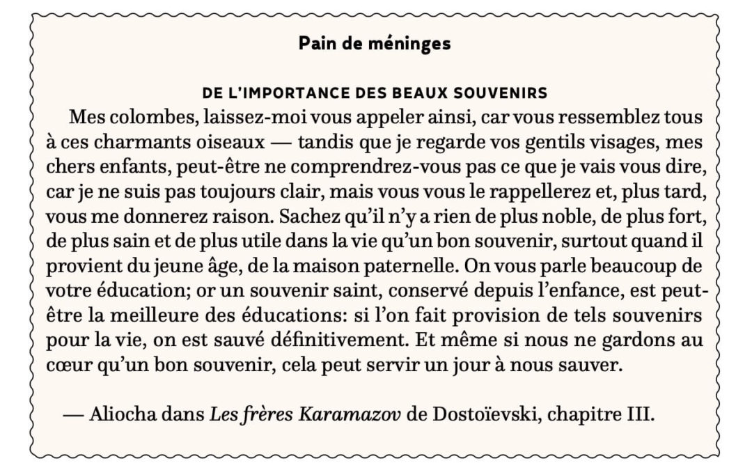 De l’importance des beaux souvenirs