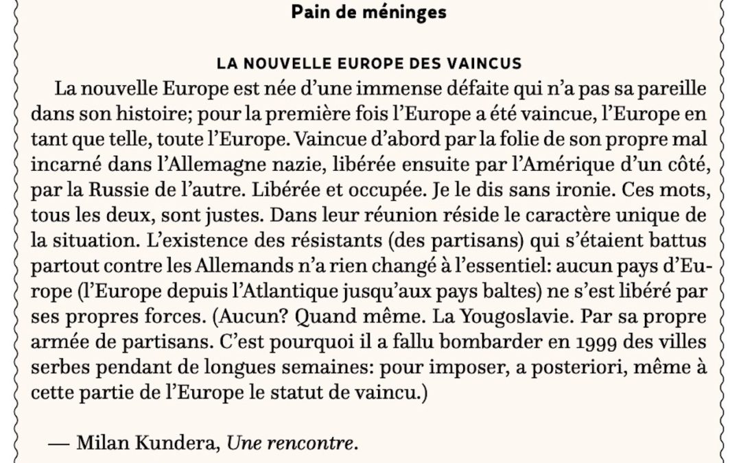 La nouvelle Europe des vaincus