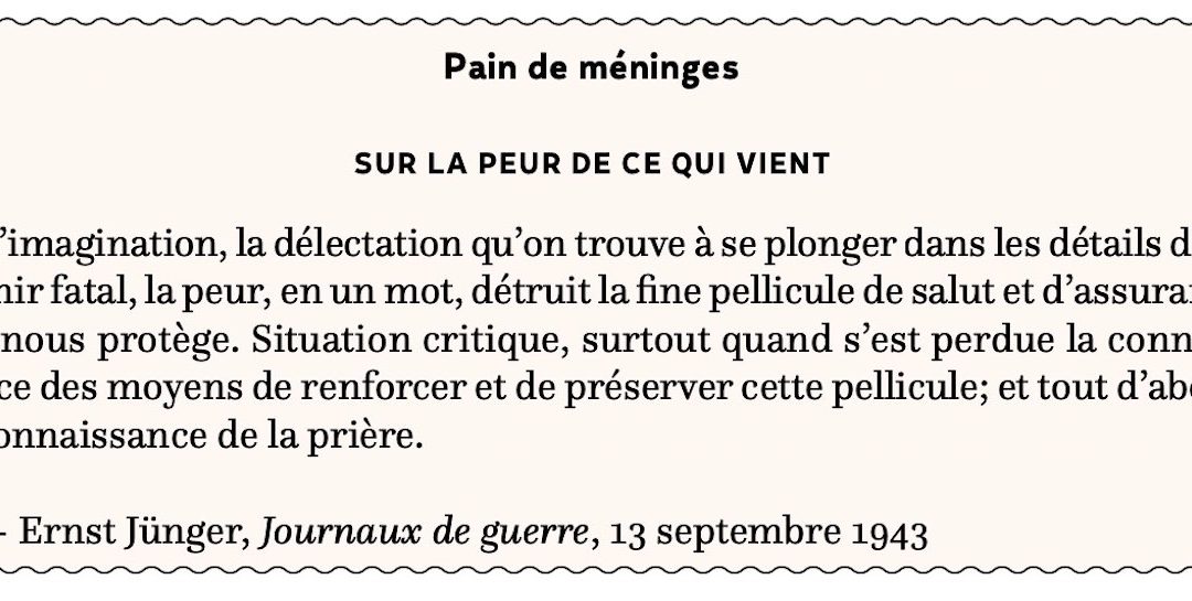 Sur la peur de ce qui vient