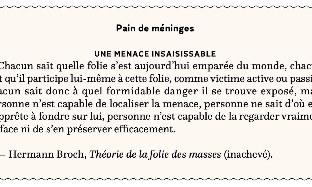 Une menace insaisissable