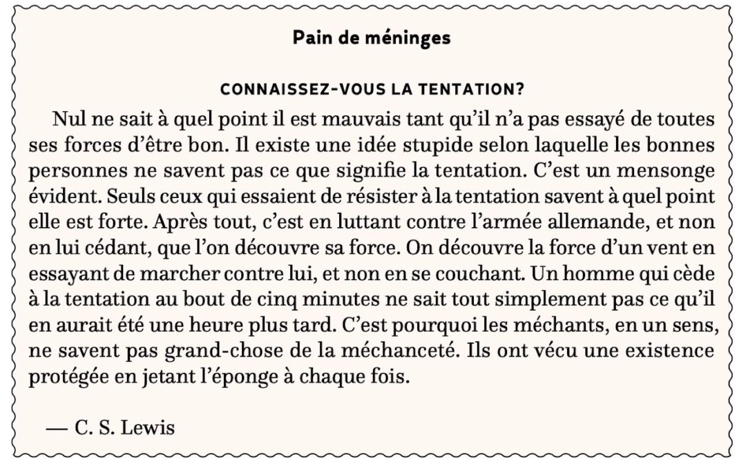 Connaissez-vous la tentation?