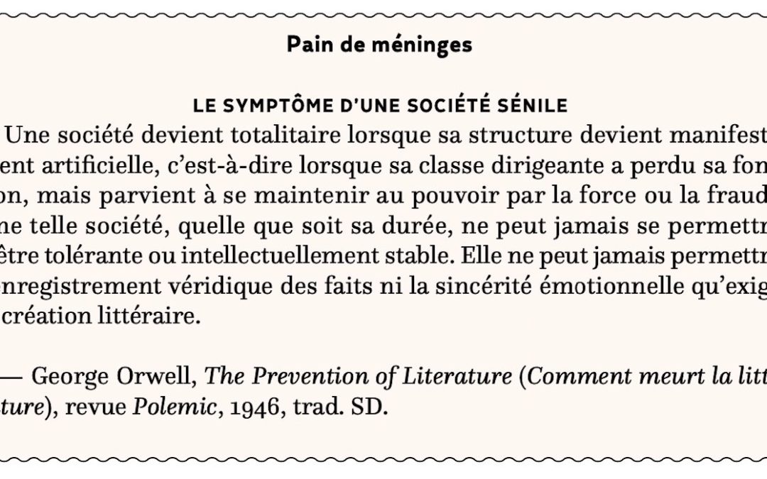 Le symptôme d’une société sénile