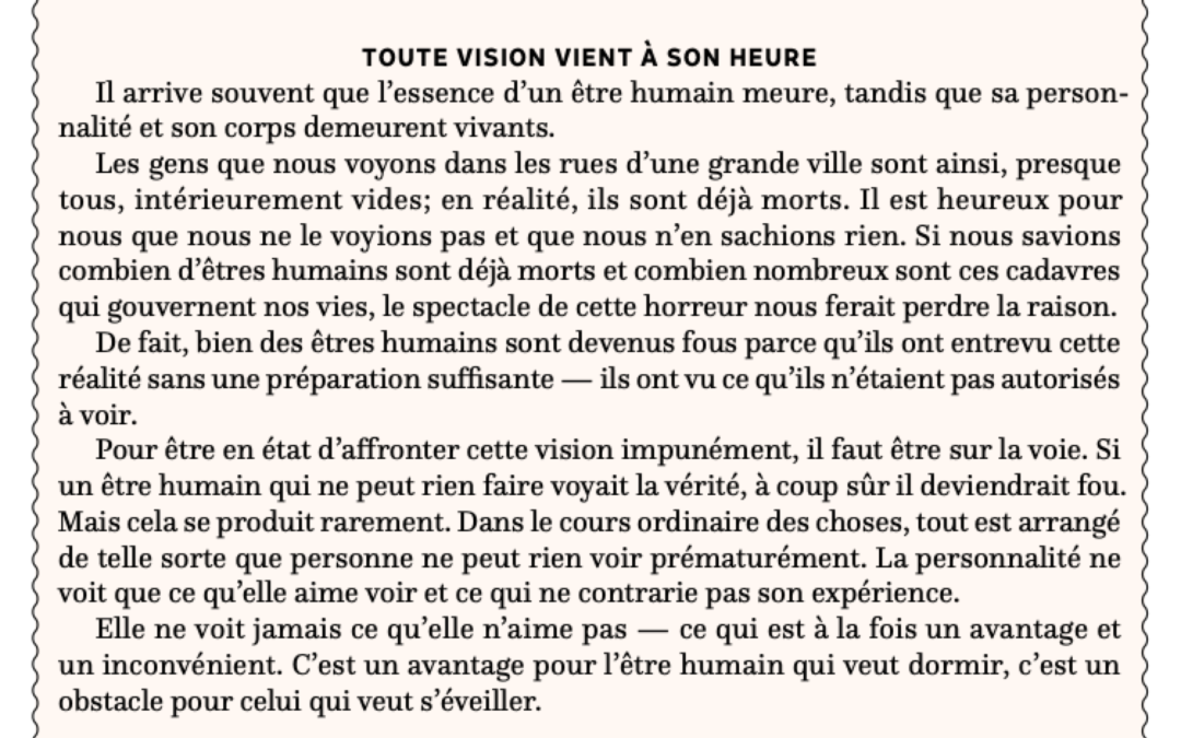 Toute vision vient à son heure