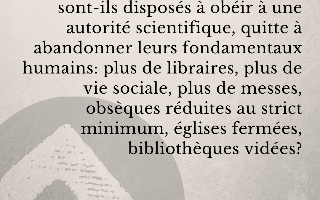 COVID-19 • Bernard Dugué : les populations prises pour cobayes