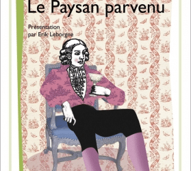 LISEZ-MOI ÇA! • «Le Paysan parvenu» de Marivaux