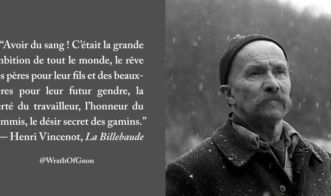 LISEZ-MOI ÇA! • «La Billebaude» d’Henri Vincenot