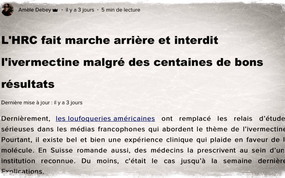 SUISSE • L’ivermectine marche? On l’interdit!