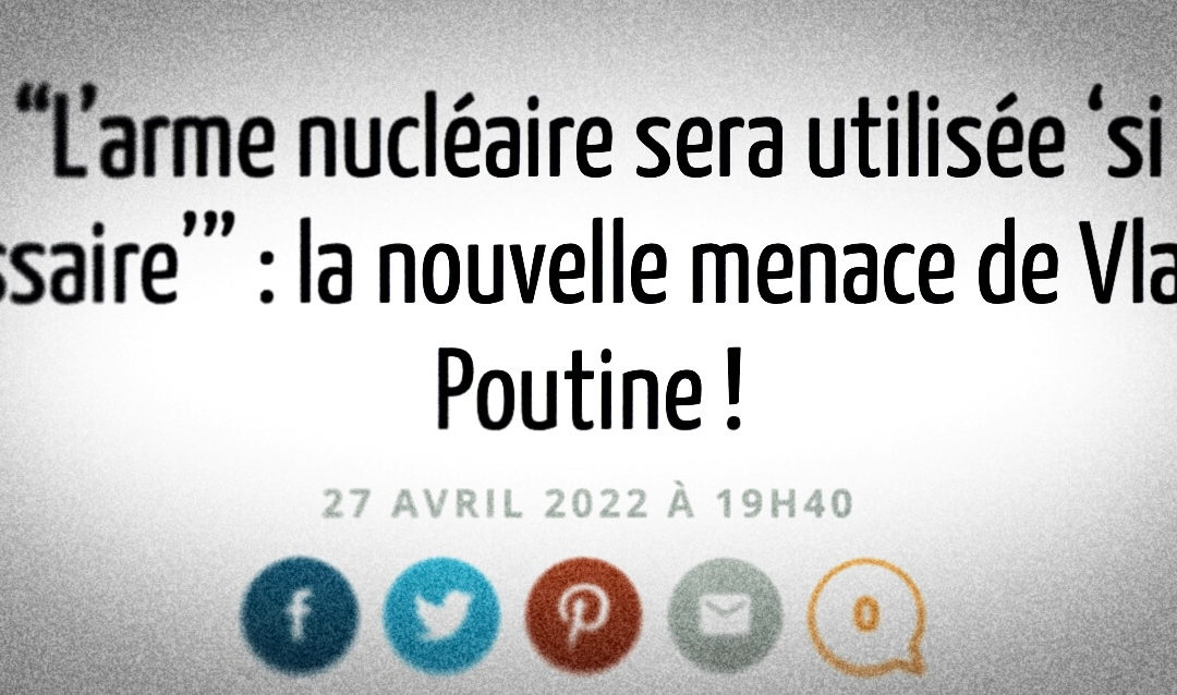DÉSINFORMATION • De quelle arme nucléaire parle-t-on?